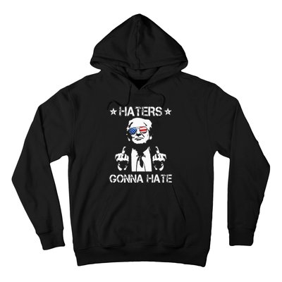 Haters Gonna Hate Middle Finger Funny Trump 2024 President Hoodie