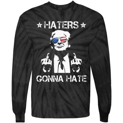 Haters Gonna Hate Middle Finger Funny Trump 2024 President Tie-Dye Long Sleeve Shirt