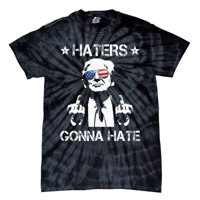 Haters Gonna Hate Middle Finger Funny Trump 2024 President Tie-Dye T-Shirt