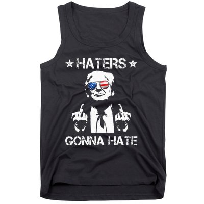 Haters Gonna Hate Middle Finger Funny Trump 2024 President Tank Top