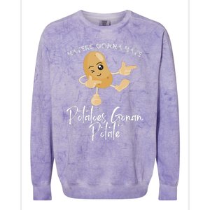 Haters Gonna Hate Potatoes Gonan Potate Colorblast Crewneck Sweatshirt