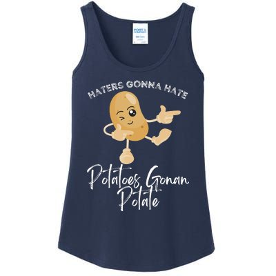 Haters Gonna Hate Potatoes Gonan Potate Ladies Essential Tank