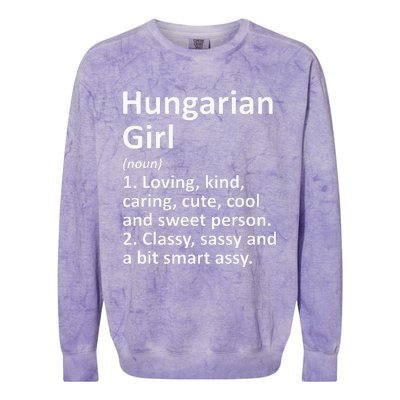 HUNGARIAN GIRL HUNGARY Gift Funny Country Home Roots Descent Colorblast Crewneck Sweatshirt