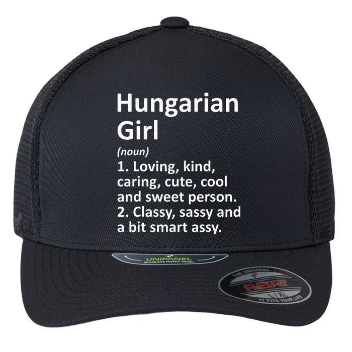 HUNGARIAN GIRL HUNGARY Gift Funny Country Home Roots Descent Flexfit Unipanel Trucker Cap