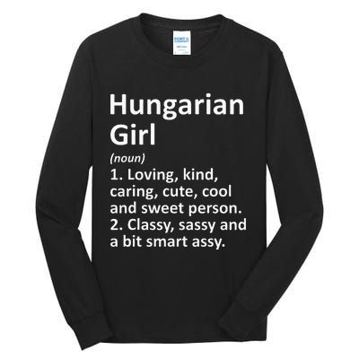 HUNGARIAN GIRL HUNGARY Gift Funny Country Home Roots Descent Tall Long Sleeve T-Shirt