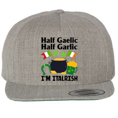 Half Gaelic Half Garlic IM Italrish Funny St. PatrickS Day Wool Snapback Cap