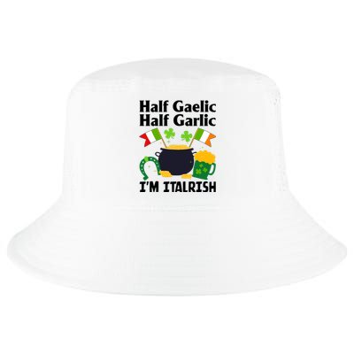 Half Gaelic Half Garlic IM Italrish Funny St. PatrickS Day Cool Comfort Performance Bucket Hat