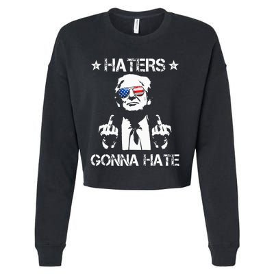 Haters Gonna Hate Middle Finger Funny Trump 2024 President Cropped Pullover Crew