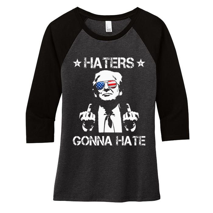 Haters Gonna Hate Middle Finger Funny Trump 2024 President Women's Tri-Blend 3/4-Sleeve Raglan Shirt