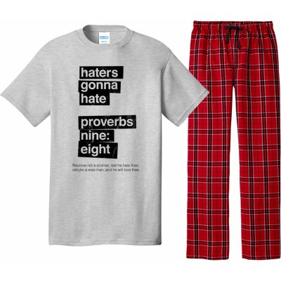 Haters Gonna Hate Proverbs Nine Eight Proverbs 9:8 Pajama Set