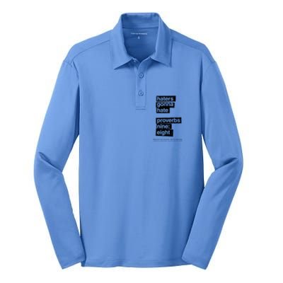 Haters Gonna Hate Proverbs Nine Eight Proverbs 9:8 Silk Touch Performance Long Sleeve Polo