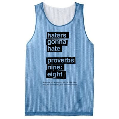 Haters Gonna Hate Proverbs Nine Eight Proverbs 9:8 Mesh Reversible Basketball Jersey Tank