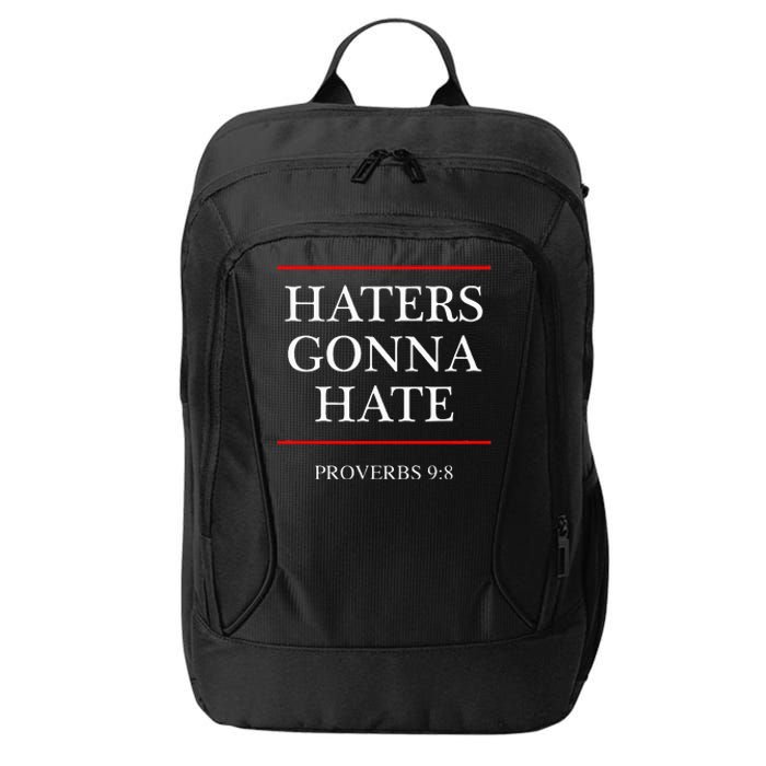 Haters Gonna Hate Proverbs 98 Funny Bible Nine Eight City Backpack