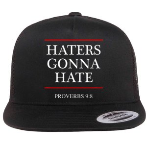 Haters Gonna Hate Proverbs 98 Funny Bible Nine Eight Flat Bill Trucker Hat