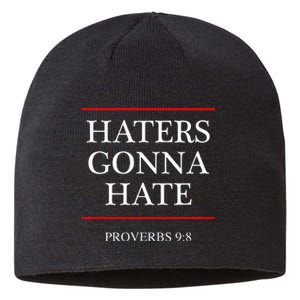 Haters Gonna Hate Proverbs 98 Funny Bible Nine Eight Sustainable Beanie