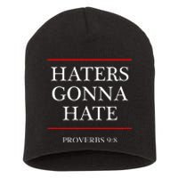 Haters Gonna Hate Proverbs 98 Funny Bible Nine Eight Short Acrylic Beanie