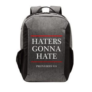 Haters Gonna Hate Proverbs 98 Funny Bible Nine Eight Vector Backpack