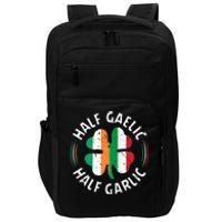 Half Gaelic Half Garlic Irish Italian St. Patricks Impact Tech Backpack