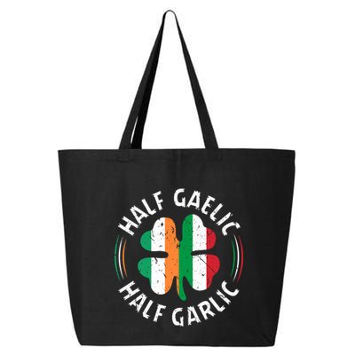 Half Gaelic Half Garlic Irish Italian St. Patricks 25L Jumbo Tote