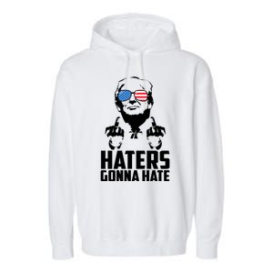 Haters Gonna Hate Donald Trump Middle Finger Funny Usa Garment-Dyed Fleece Hoodie