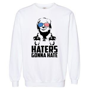 Haters Gonna Hate Donald Trump Middle Finger Funny Usa Garment-Dyed Sweatshirt