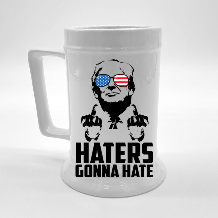 Haters Gonna Hate Donald Trump Middle Finger Funny Usa Beer Stein