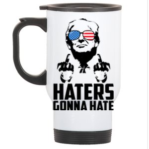 Haters Gonna Hate Donald Trump Middle Finger Funny Usa Stainless Steel Travel Mug