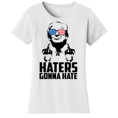 Haters Gonna Hate Donald Trump Middle Finger Funny Usa Women's T-Shirt