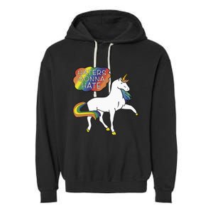 Haters Gonna Hate Unicorn Meme Garment-Dyed Fleece Hoodie