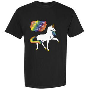 Haters Gonna Hate Unicorn Meme Garment-Dyed Heavyweight T-Shirt