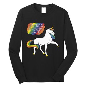 Haters Gonna Hate Unicorn Meme Long Sleeve Shirt