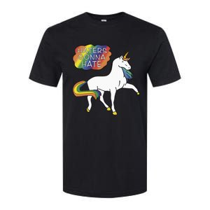 Haters Gonna Hate Unicorn Meme Softstyle CVC T-Shirt