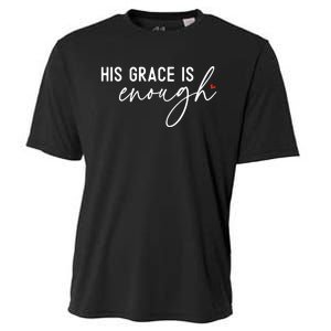 His Grace Is Enough Bible Verse Christian Cooling Performance Crew T-Shirt