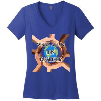 Humanity Gift Inclusion Gift We're All In This Together Gift Women's V-Neck T-Shirt