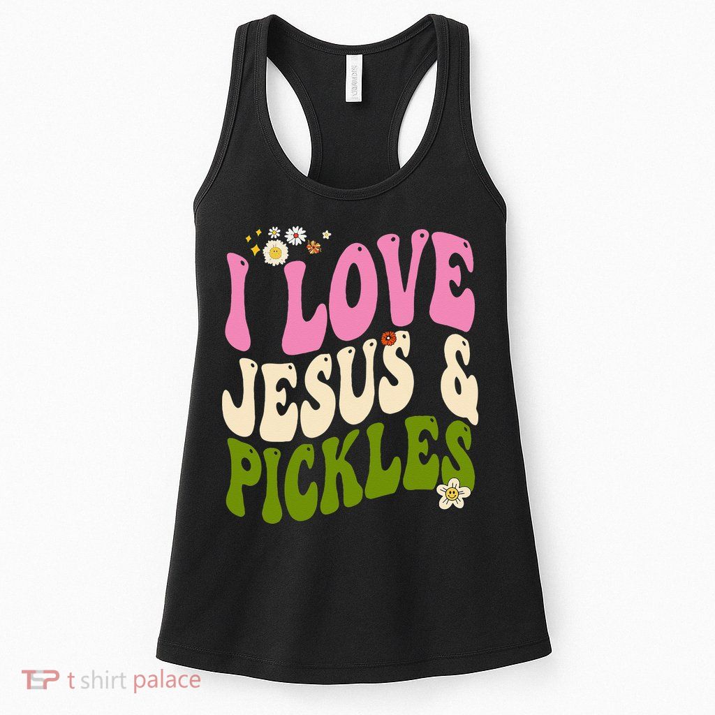 Hippie Groovy I Love Pickles & Jesus Pickle Retro Vegetarian Womens Tank Top