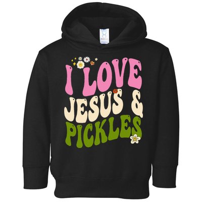 Hippie Groovy I Love Pickles & Jesus Pickle Retro Vegetarian Toddler Hoodie