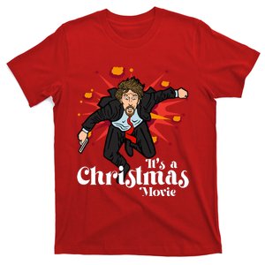 Hans Gruber It’S A Christmas Movie Is A Christmas Movie T-Shirt