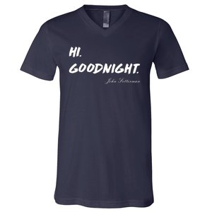 HI. Goodnight. John Fetterman Funny Debate Quote V-Neck T-Shirt