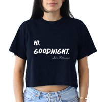 HI. Goodnight. John Fetterman Funny Debate Quote Crop Top