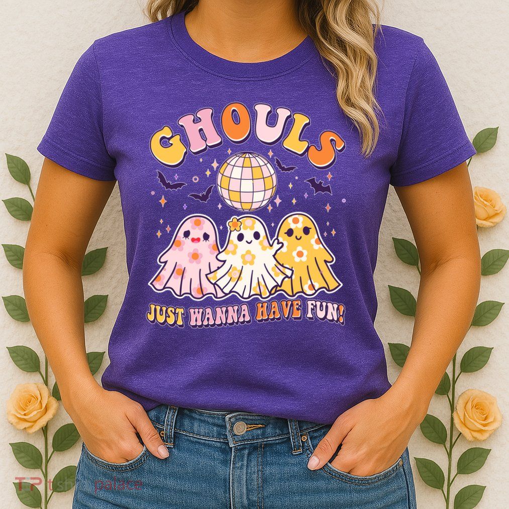Halloween Ghouls Just Wanna Have Fun Womens T-Shirt