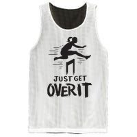 Hurdler Gift Just Get Over It Track Field Gift Mesh Reversible Basketball Jersey Tank