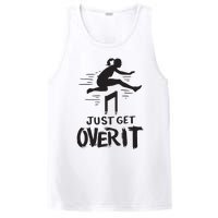 Hurdler Gift Just Get Over It Track Field Gift PosiCharge Competitor Tank