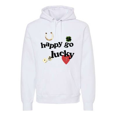 Happy Go Lucky Premium Hoodie