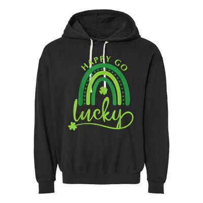 Happy Go Lucky Rainbow Shamrock St Patrick's Day Garment-Dyed Fleece Hoodie