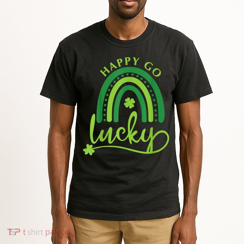 Happy Go Lucky Rainbow Shamrock St Patrick's Day Tall T-Shirt
