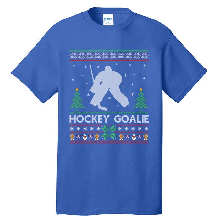 Hockey Goaltender Lover Ugly Hockey Goaltender Christmas Funny Gift Tall T-Shirt