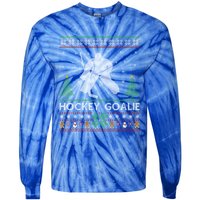 Hockey Goaltender Lover Ugly Hockey Goaltender Christmas Funny Gift Tie-Dye Long Sleeve Shirt