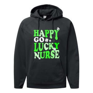 Happy Go Lucky Nurse St Patricks Day Performance Fleece Hoodie