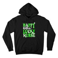 Happy Go Lucky Nurse St Patricks Day Hoodie