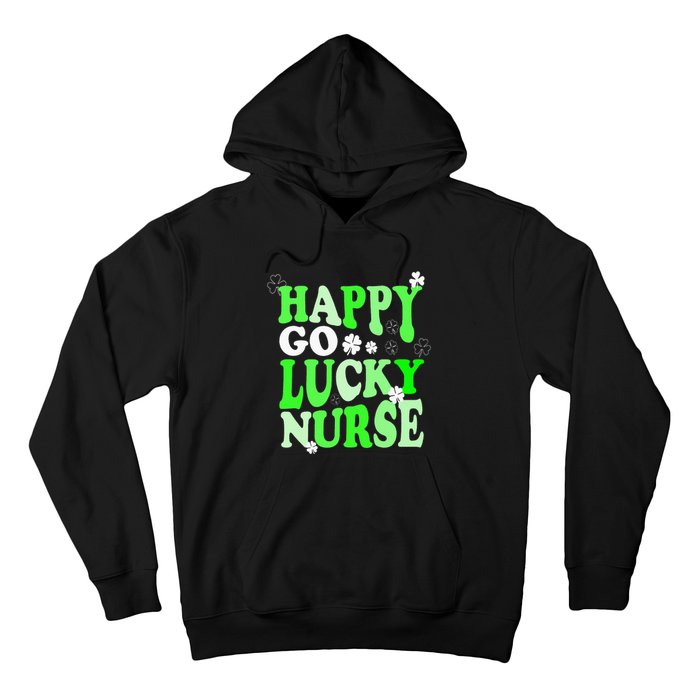 Happy Go Lucky Nurse St Patricks Day Hoodie